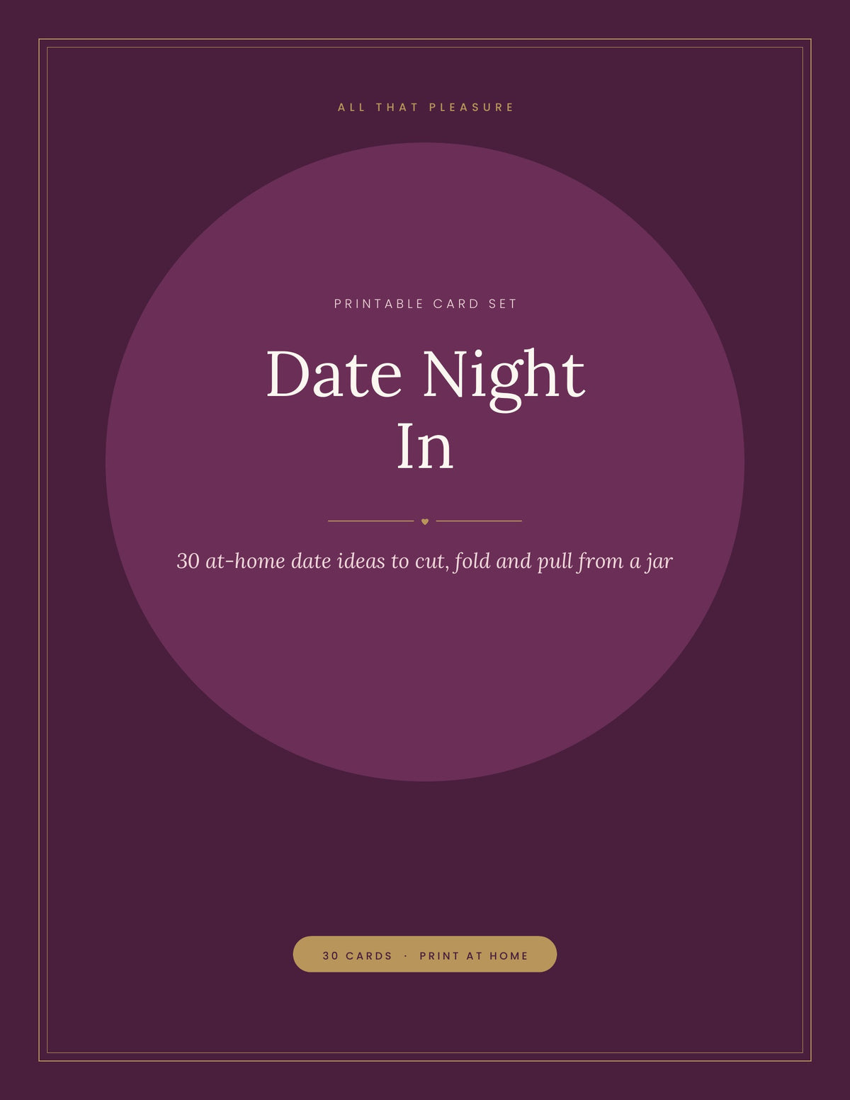 Date Night In: 30 At-Home Date Ideas (Printable)